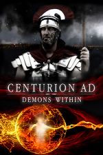 Watch Centurion AD: Demons Within Alluc