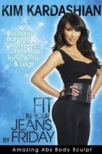 Watch Kim Kardashian: Fit In Your Jeans by Friday: Amazing Abs Body Sculpt Alluc