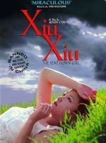 Watch Xiu Xiu: The Sent-Down Girl Alluc
