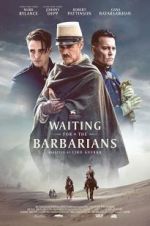 Watch Waiting for the Barbarians Alluc