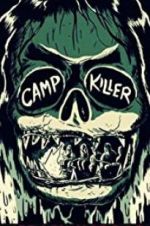 Watch Camp Killer Alluc