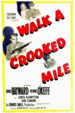 Watch Walk a Crooked Mile Alluc