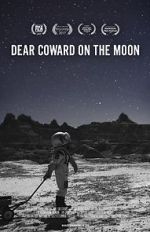 Watch Dear Coward on the Moon Alluc