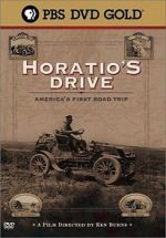 Watch Horatio\'s Drive: America\'s First Road Trip Alluc