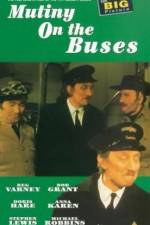 Watch Mutiny on the Buses Alluc