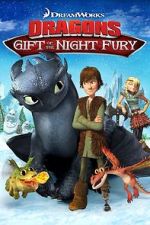 Watch Dragons: Gift of the Night Fury Online Alluc