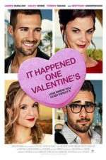 Watch It Happened One Valentine\'s Alluc