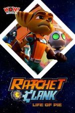 Watch Ratchet & Clank: Life of Pie Alluc