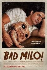 Watch Bad Milo Alluc