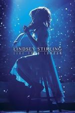 Watch Lindsey Stirling: Live from London Alluc