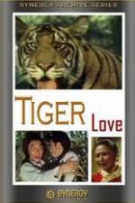 Watch Tiger Love Alluc