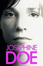 Watch Josephine Doe Alluc