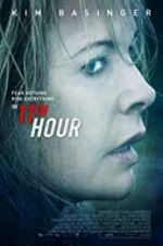 Watch The 11th Hour Alluc