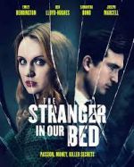 Watch The Stranger in Our Bed Alluc