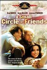 Watch A Small Circle of Friends Alluc