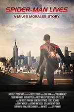 Watch Spider-Man Lives: A Miles Morales Story Alluc