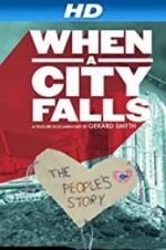 Watch When a City Falls Alluc