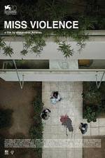 Watch Miss Violence Alluc