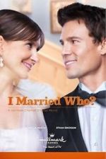 Watch I Married Who? Alluc