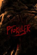 Watch Pig Killer Alluc