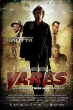 Watch Vares -  The Path Of The Righteous Men Alluc