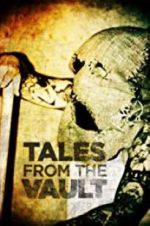 Watch Tales from the Vault Alluc