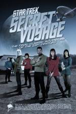 Watch Star Trek: Secret Voyage Alluc