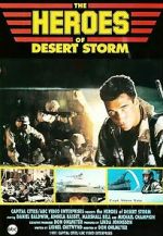 Watch The Heroes of Desert Storm Alluc