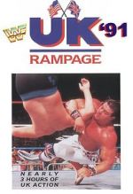 Watch WWF UK Rampage \'91 (TV Special 1991) Alluc