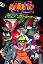 Watch Naruto the Movie 3 Guardians of the Crescent Moon Kingdom Alluc
