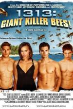 Watch 1313 Giant Killer Bees Alluc