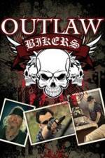 Watch Outlaw Bikers Alluc