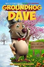 Watch Groundhog Dave Alluc