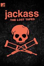 Watch Jackass: The Lost Tapes Alluc