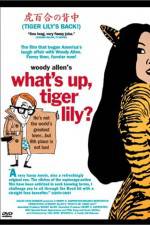 Watch What's Up Tiger Lily Alluc
