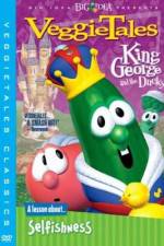 Watch VeggieTales King George and the Ducky Alluc