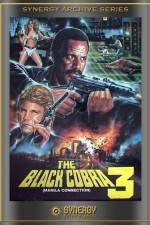 Watch The Black Cobra 3 Alluc