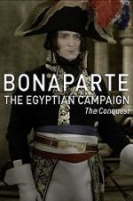 Watch Bonaparte: The Egyptian Campaign Alluc