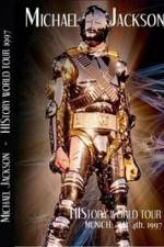 Watch Michael Jackson: Live In Munich, Germany - History World Tour Alluc