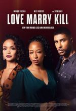 Watch Love Marry Kill Alluc