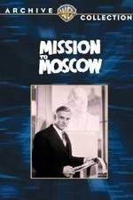 Watch Mission to Moscow Alluc