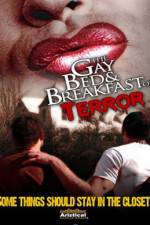 Watch The Gay Bed and Breakfast of Terror Alluc