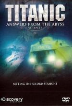 Watch Titanic: Answers from the Abyss Alluc