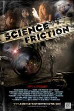 Watch Science Friction Alluc
