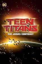 Watch Teen Titans The Judas Contract Alluc