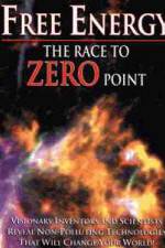 Watch Free Energy: The Race to Zero Point Alluc