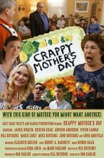 Watch Crappy Mother\'s Day Alluc