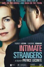 Watch Intimate Strangers Alluc