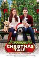 Watch A Dogwalker's Christmas Tale Alluc