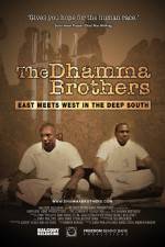 Watch The Dhamma Brothers Alluc